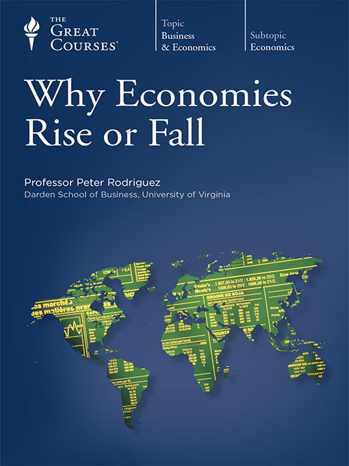 Title details for Why Economies Rise or Fall by Peter Rodriguez - Wait list